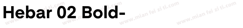 Hebar 02 Bold字体转换